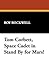 Stand by for Mars! (Tom Corbett #1)