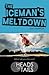 The Iceman's Meltdown by Josh  Anderson