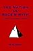 The Nation as Race & Myth by R.M. West