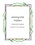 Among the Hidden: A Novel U...