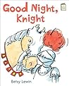 Good Night, Knight (I Like to Read)