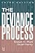 The Deviance Process