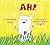 Ah!