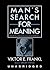 Man's Search for Meaning by Viktor E. Frankl