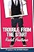 Trouble from the Start