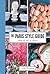 The Paris Style Guide: Shop...