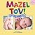 Mazel Tov! It's a Boy / Maz...