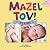 Mazel Tov! It's a Boy / Mazel Tov! It's a Girl (Life Cycle)