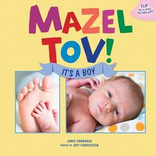 Mazel Tov! It's a Boy / Mazel Tov! It's a Girl (Life Cycle)