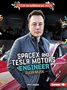 SpaceX and Tesla ...