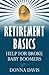 Retirement Basics: Help for...