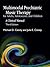 Multimodal Psychiatric Music Therapy for Adults, Adolescents, and Children: A Clinical Manual Third Edition