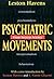 Psychiatric Movements: From Sects to Science