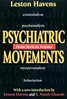 Psychiatric Movements: From Sects to Science