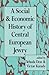A Social and Economic History of Central European Jewry