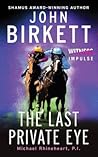 The Last Private Eye