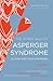 The Other Half of Asperger Syndrome (Autism Spectrum Disorder): A Guide to Living in an Intimate Relationship with a Partner who is on the Autism Spectrum
