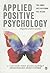 Applied Positive Psychology...