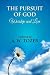The Pursuit of God by A.W. Tozer