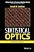 Statistical Optics (Wiley Series in Pure and Applied Optics)