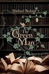 The Green Man by Michael Bedard