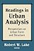 Readings in Urban Analysis: Perspectives on Urban Form and Structure