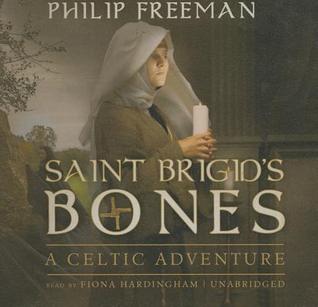 Saint Brigid's Bones (Celtic Adventure)