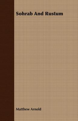 Sohrab and Rustum
