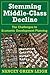 Stemming Middle-Class Decline: The Challenges to Economic Development