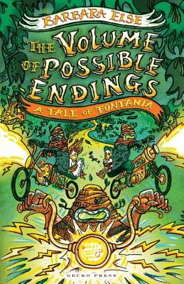 The Volume of Possible Endings (Tales of Fontania, #3)