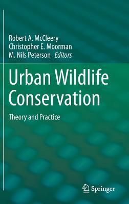 Urban Wildlife Conservation: Theory and Practice
