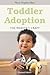Toddler Adoption: The Weave...