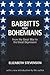 Babbitts and Bohemians from the Great War to the Great Depression: From the Great War to the Great Depression