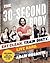 The 30-Second Body: Eat Clean. Train Dirty. Live Hard.