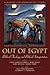 Out of Egypt: Biblical Theo...