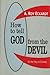 How to Tell God from the De...