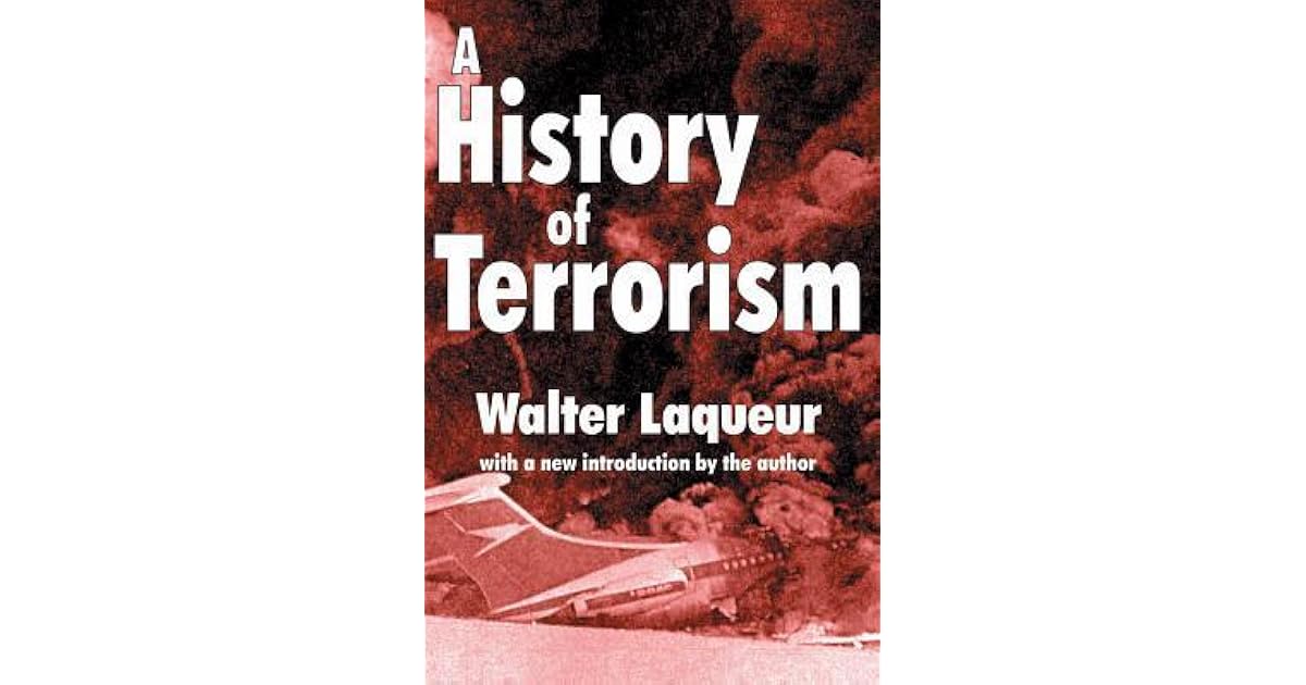 A History of Terrorism by Walter Laqueur