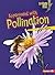 Experiment with Pollination (Lightning Bolt Books ® ― Plant Experiments)