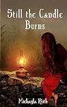 Still the Candle Burns