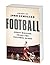 Football: Great Writing About the National Sport