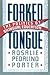 Forked Tongue: The Politics of Bilingual Education