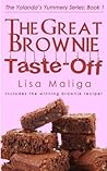 The Great Brownie Taste-off by Lisa Maliga