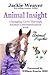 Animal Insight: Animal Comm...
