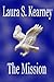 The Mission by Laura S. Kearney