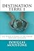 Destination Terre 1: Les di...