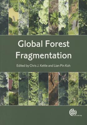 Global Forest Fragmentation (Paperback)