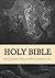 Holy Bible by Derek A. Shaver