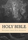 Holy Bible: King James Version With Apocrypha