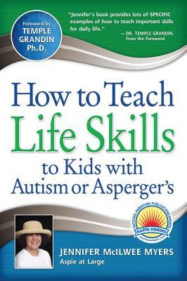 How to Teach Life Skills to Kids with Autism or Asperger's (Paperback)