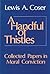A Handful of Thistles: Collected Papers in Moral Convicton